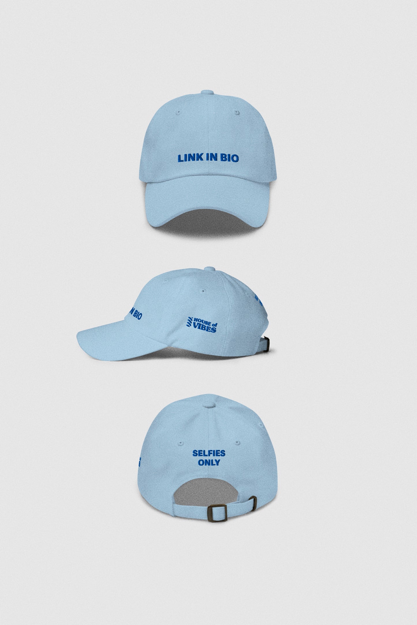 Link in Bio Cap "Selfies only" Baby Dad Hat House of Vibes